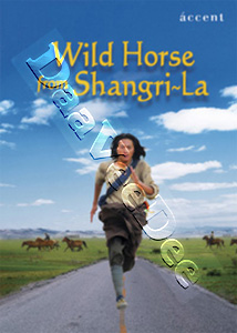 Wild Horse from Shangri-La |   DVD